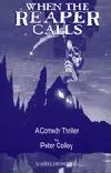 When The Reaper Calls Book Cover