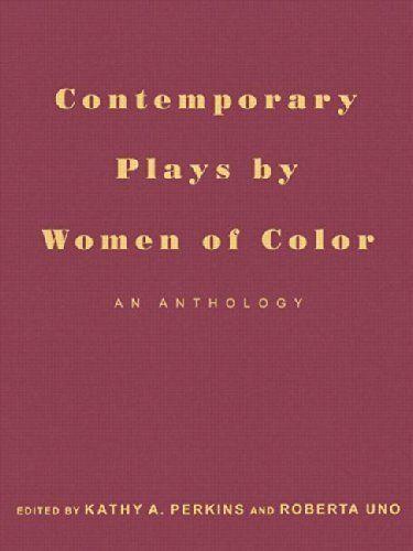Contemporary Plays by Women of Color - An Anthology of 18 Plays Book Cover