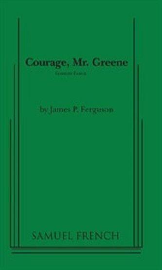 Courage Mr Greene Book Cover