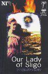 Our Lady Of Sligo Book Cover