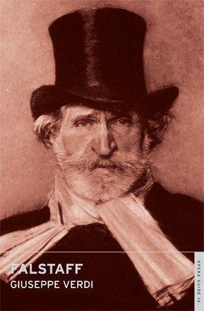 Falstaff - English National Opera Guide 10 - includes libretto Book Cover