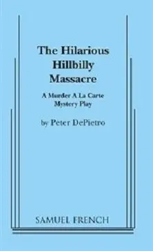 The Hilarious Hillbilly Massacre Book Cover