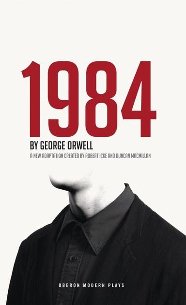 1984 : The play Book Cover