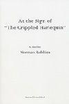 At The Sign Of "The Crippled Harlequin" Book Cover