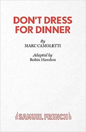 Don't Dress For Dinner Book Cover
