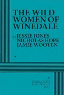 The Wild Women Of Winedale Book Cover