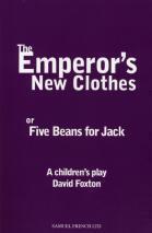 The Emperor's New Clothes (Or Five Beans For Jack) Book Cover