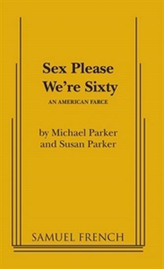 Sex Please We're Sixty Book Cover