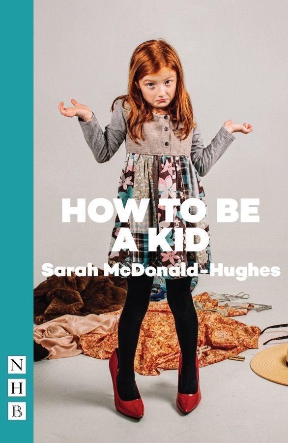 How To Be A Kid Book Cover