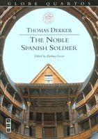 The Noble Spanish Soldier Book Cover