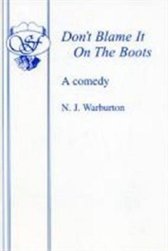 Don't Blame It On The Boots Book Cover