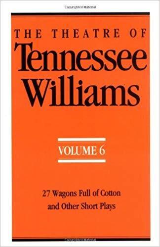 The Theatre Of Tennessee Williams Book Cover