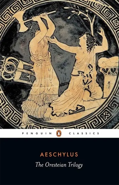 The Oresteian Trilogy Book Cover