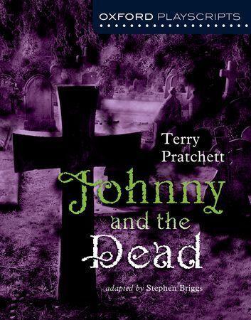 Johnny and the Dead (Oxford Playscripts) Book Cover