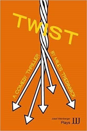 Twist - A Comedy Thriller Book Cover