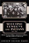 Shooting Cowboys And Indians Book Cover
