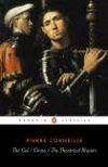 The Cid ; Cinna ; The Theatrical Illusion Book Cover