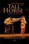 Journey Of The Tall Horse Book Cover