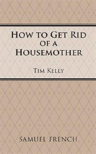 How To Get Rid Of A Housemother Book Cover