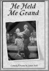 He Held Me Grand Book Cover