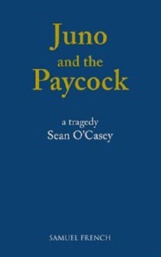 Juno And The Paycock Book Cover