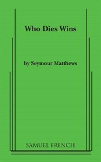 Who Dies Wins Book Cover