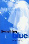 Something Blue Book Cover