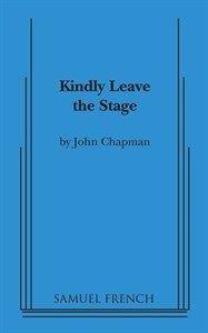 Kindly Leave The Stage Book Cover