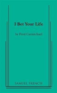 I Bet Your Life Book Cover