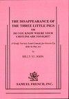 The Disappearance Of The Three Little Pigs Book Cover