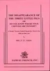 The Disappearance Of The Three Little Pigs Book Cover
