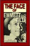 The Face Of Emmett Till Book Cover