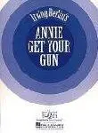 Annie Get Your Gun (Vocal Score) Book Cover