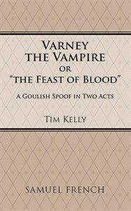 Varney The Vampire, Or, "The Feast Of Blood" Book Cover