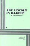 Abe Lincoln In Illinois Book Cover