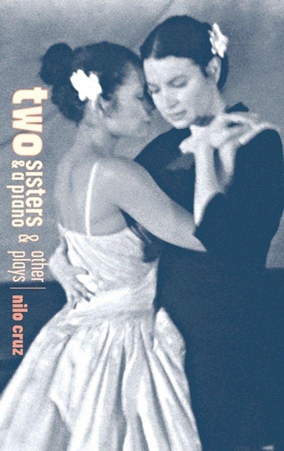 Two Sisters And A Piano And Other Plays Book Cover