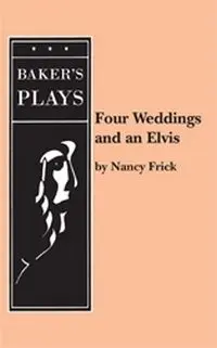 Four Weddings And An Elvis Book Cover