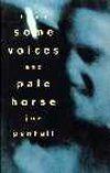 Some Voices & Pale Horse Book Cover