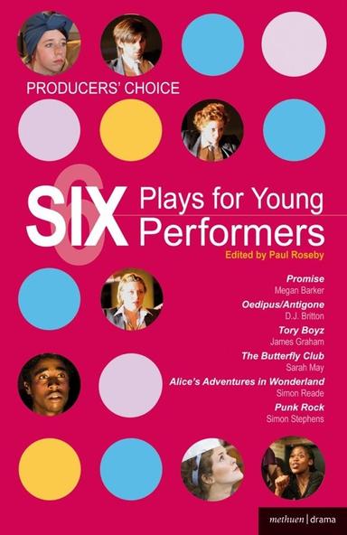 Producers' Choice - Six Plays for Young Performers Book Cover