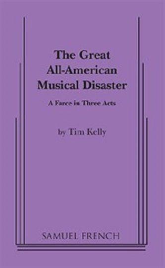 The Great All-american Disaster Musical Book Cover