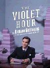 The Violet Hour Book Cover