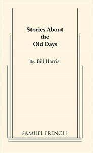 Stories About The Old Days Book Cover
