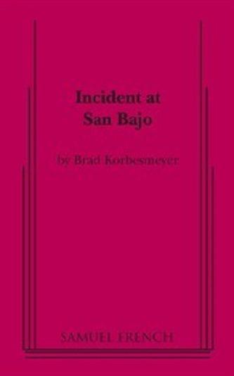 Incident At San Bajo Book Cover