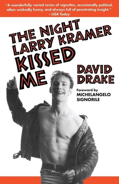 The Night Larry Kramer Kissed Me Book Cover