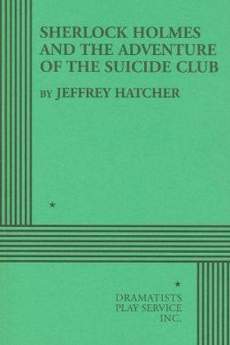 Sherlock Holmes And The Adventure Of The Suicide Club Book Cover