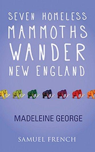 Seven Homeless Mammoths Wander New England Book Cover