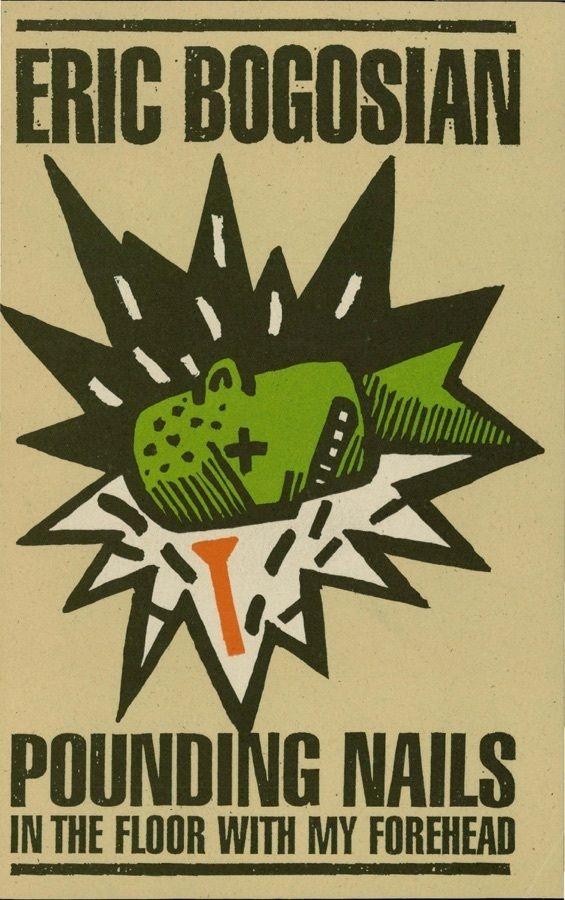 Pounding Nails In The Floor With My Forehead Book Cover
