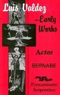 Luis Valdez--early Works Book Cover