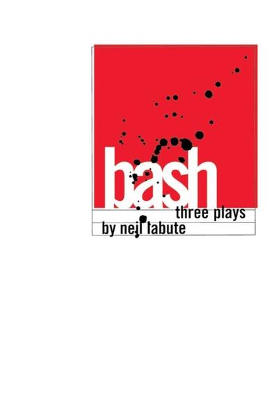 Bash - Latterday Plays Book Cover
