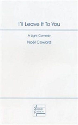 I'll Leave it to You Book Cover